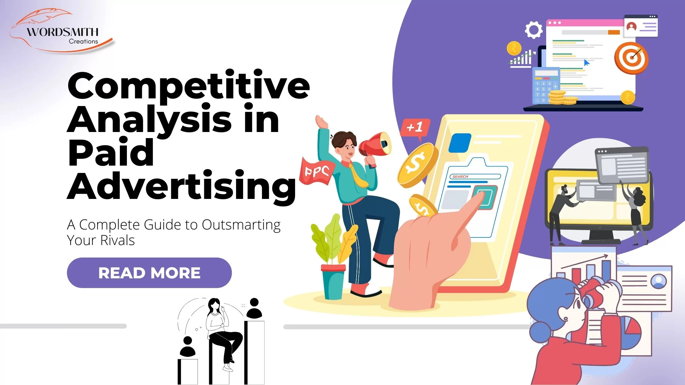 Competitive Analysis in Paid Advertising: A Complete Guide to Outsmarting Your Rivals