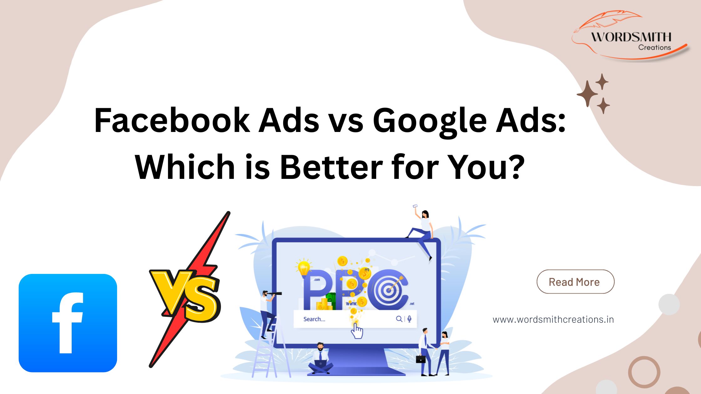 Facebook Ads vs Google Ads: Which is Better for You?