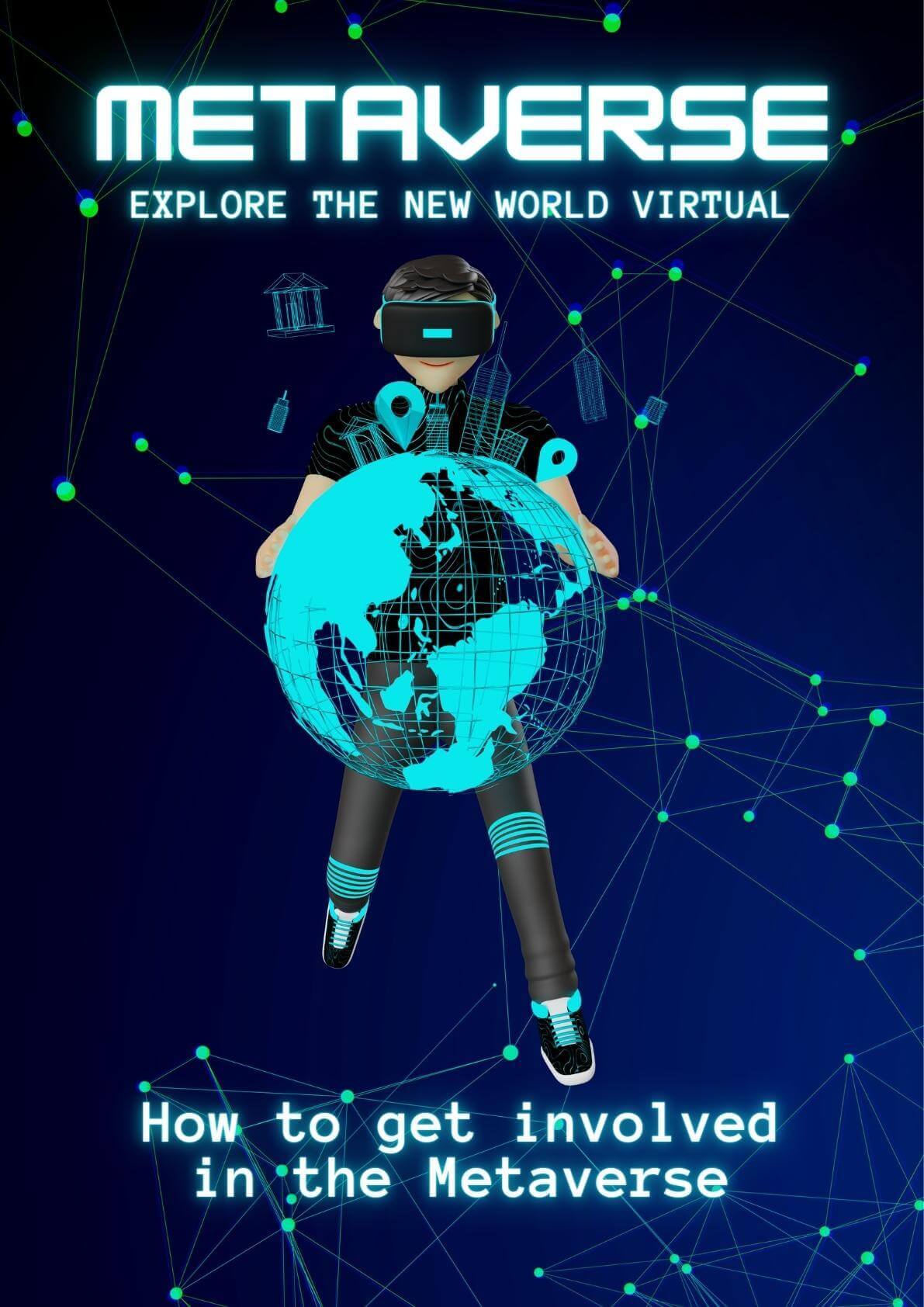 How to get involved in the Metaverse