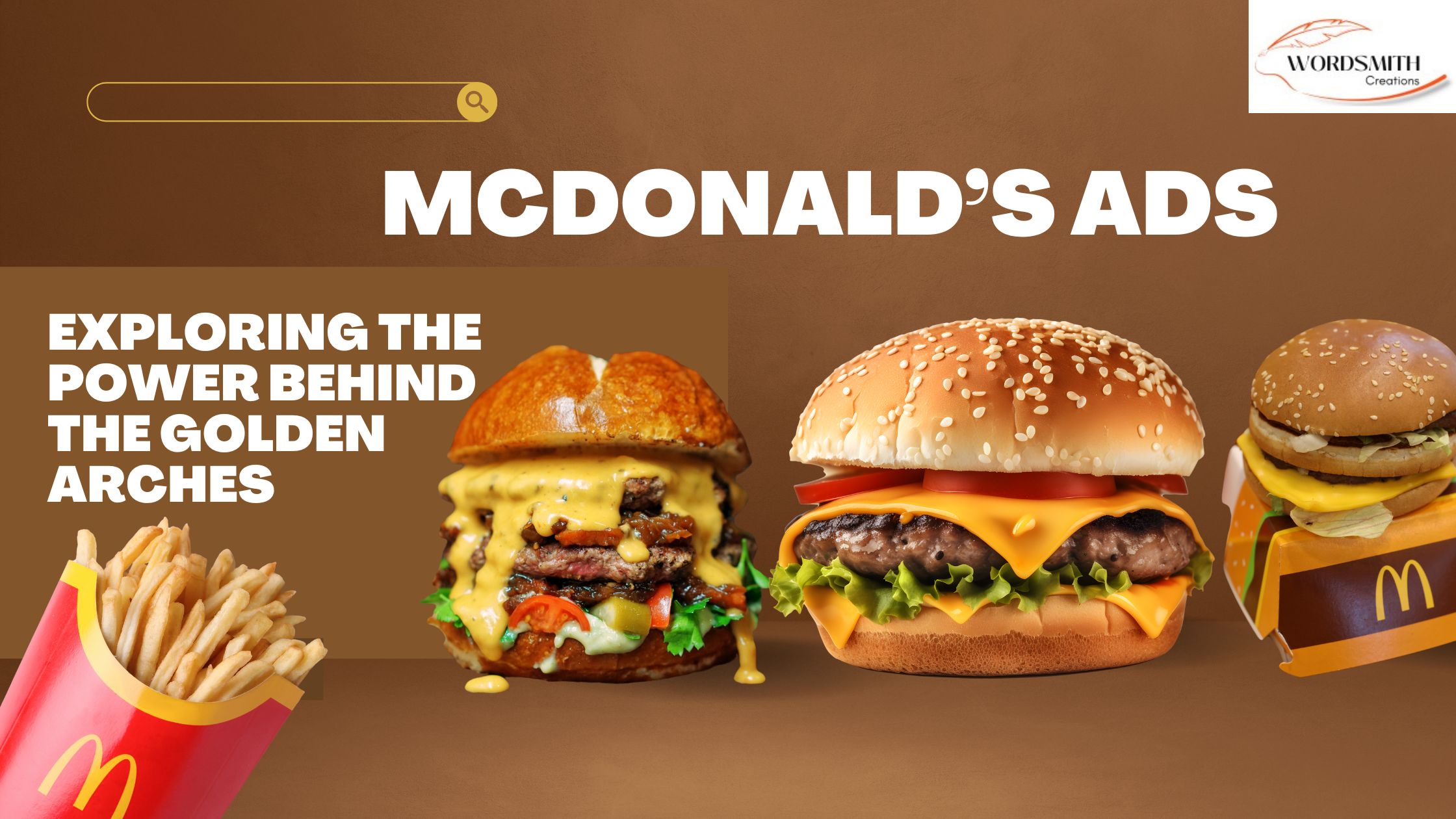 McDonald’s Ads: Exploring the Power Behind the Golden Arches McDonald’s Ads: Exploring the Power Behind the Golden Arches