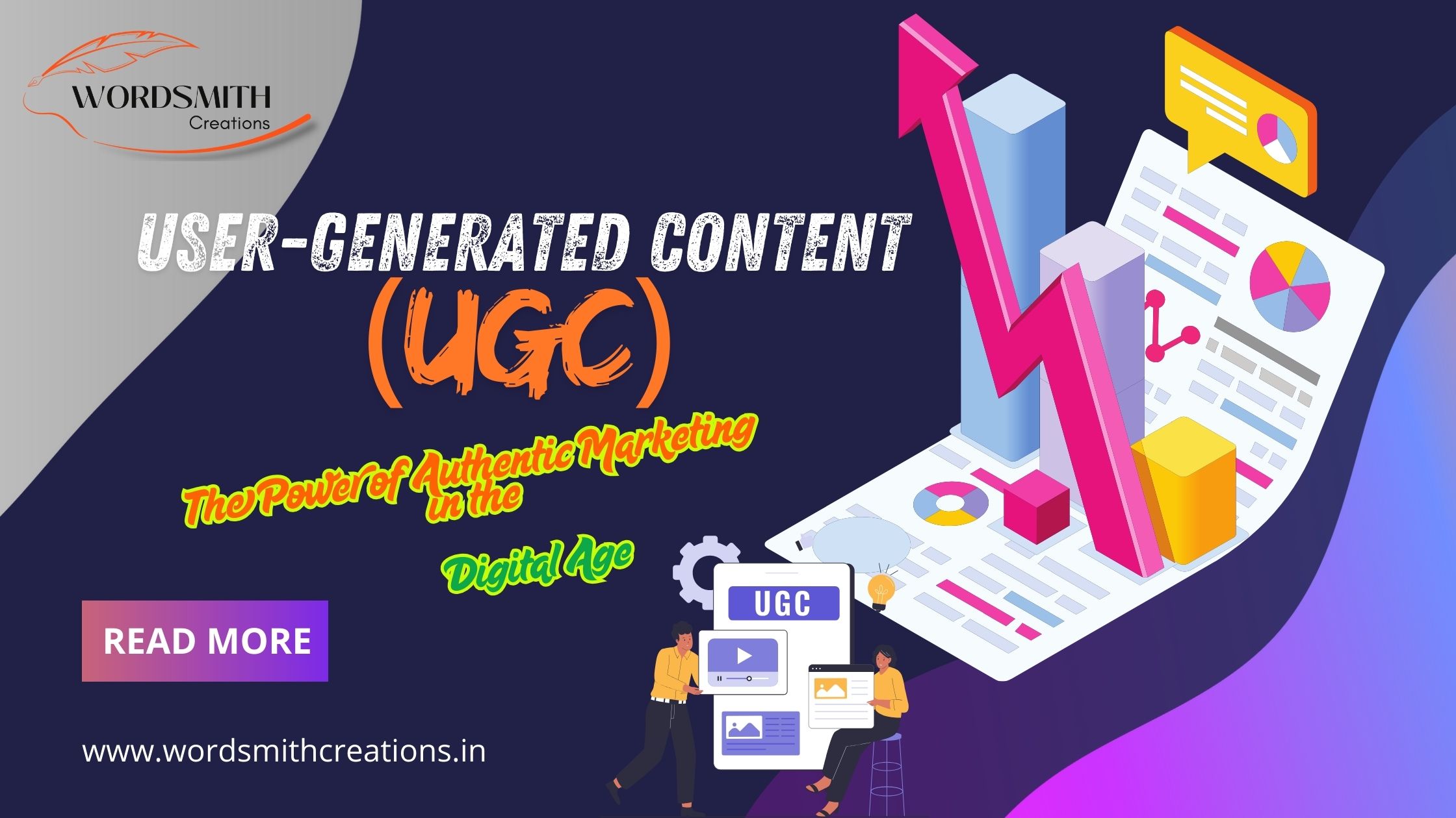 User-Generated Content (UGC): The Power of Authentic Marketing in the Digital Age